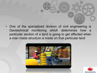 Benefits of Geotechnical And Structural Monitoring | PPSX
