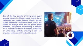 Benefits of Hiring Event Guard Security Services | PPTX