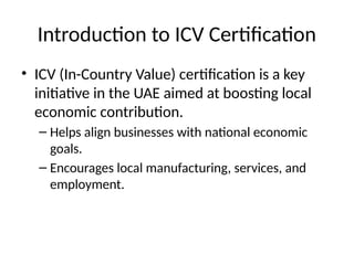 Benefits_of_ICV_Certification_in_UAE.pptx