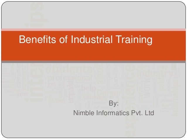 Benefits Of Industrial Training