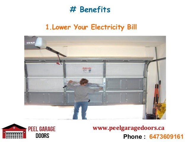 Benefits Of Installing An Insulated Garage Door Peel Garage Doors