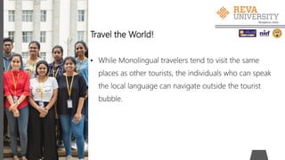 Tourist Learning Language Benefits of learning a foreign language | PPTX