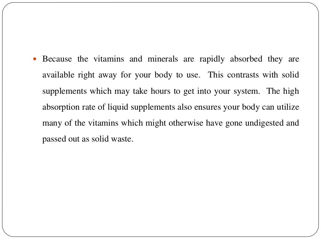 Benefits of liquid vs pill vitamin supplements