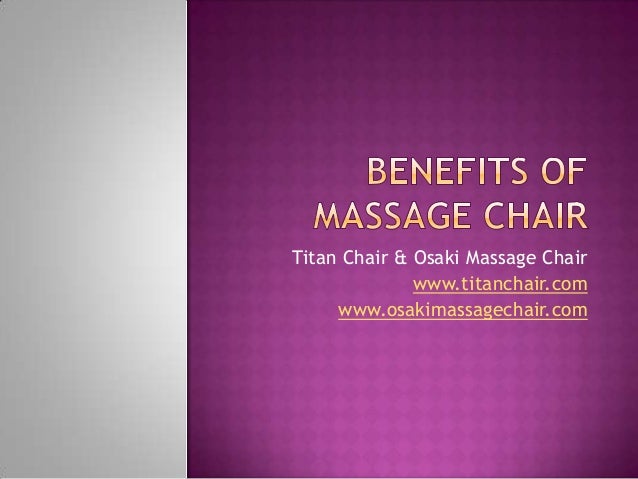 Benefits of Massage Chairs