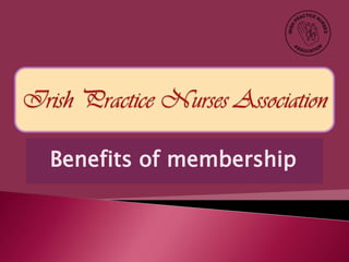 Benefits of membership
 