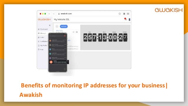 Benefits of monitoring IP addresses for your business|
Awakish
 