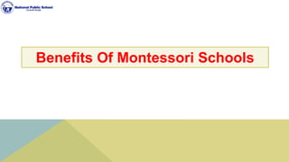 Benefits Of Montessori Schools
 