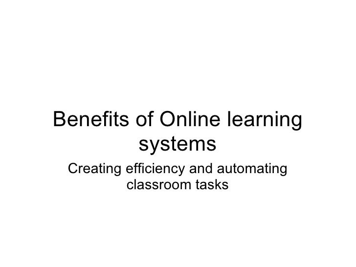 Benefits Of Online Learning Systems