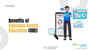 Benefits of Outcome-Based Education (OBE) | Softloom | PDF
