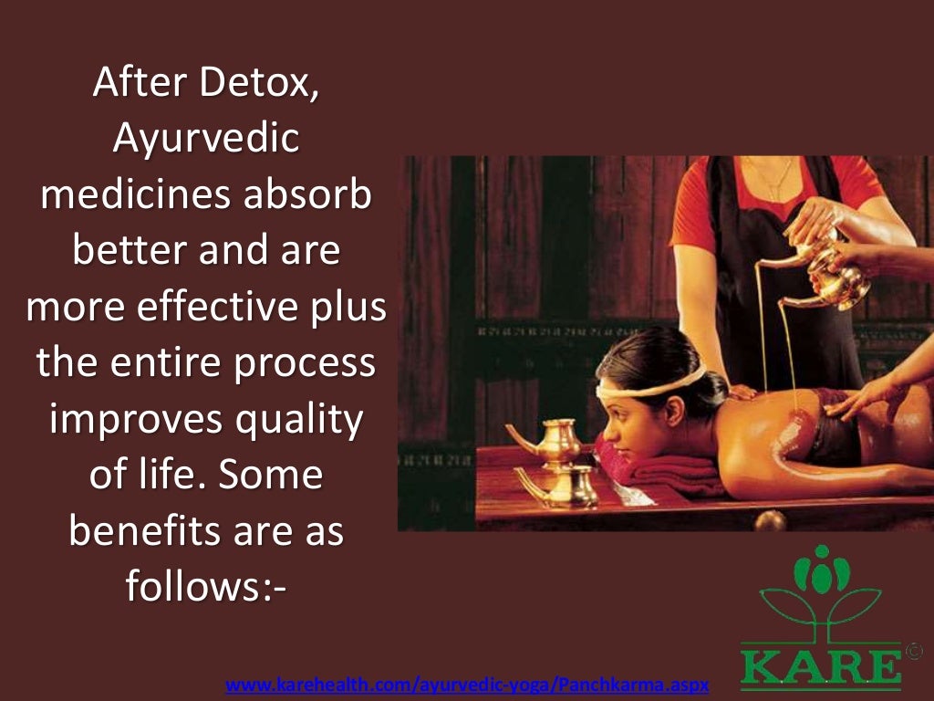Benefits Of Panchakarma Ayurvedic Healing Process