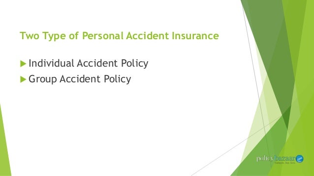 Benefits of Personal Accident Insurance in India