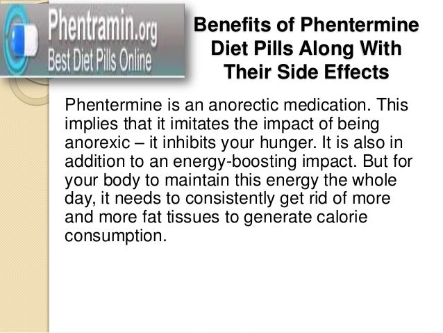 Weight loss pills phentermine side effects