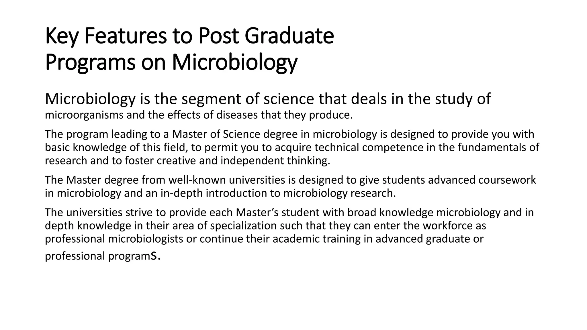 Benefits of post graduate programs on microbiology | PPTX
