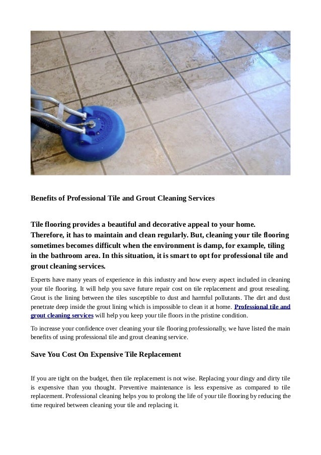 Benefits Of Professional Tile And Grout Cleaning Services