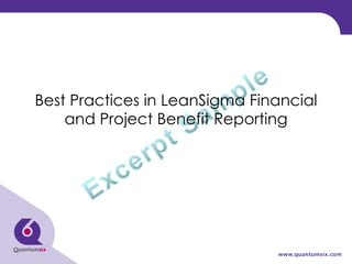 Best Practices in LeanSigma Financial and Project Benefit Reporting 