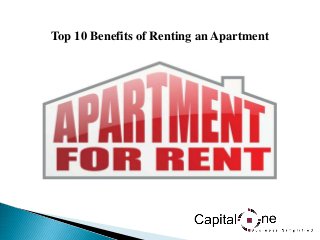 Top 10 Benefits of Renting an Apartment
 