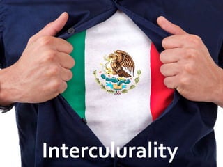 Interculurality
 