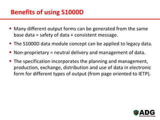ADG S1000D Series - Benefits of Using S1000D | PPT