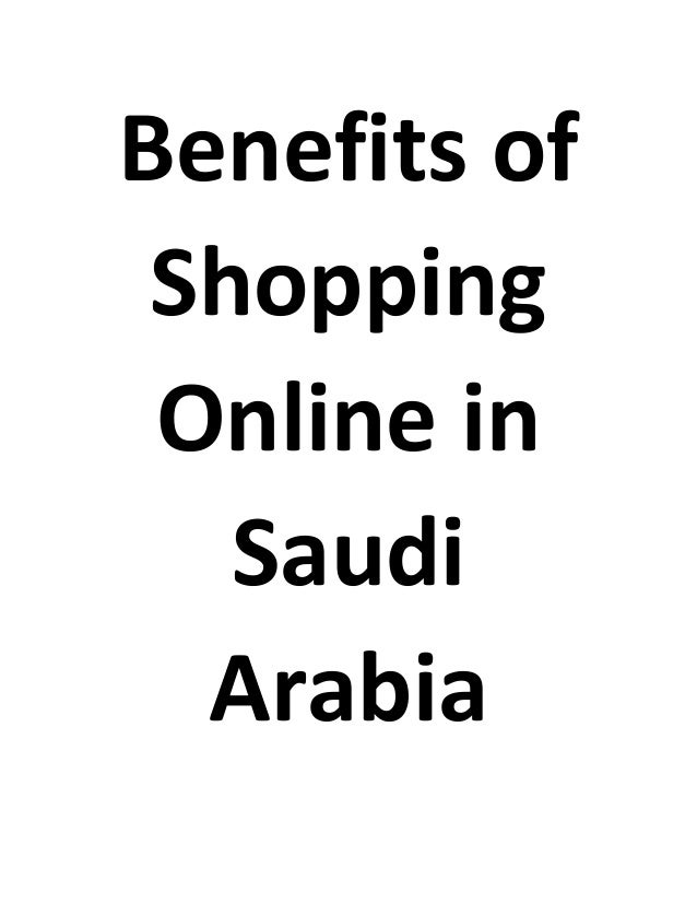 Benefits of shopping online in saudi arabia