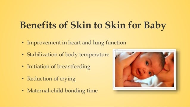Benefits Of Skin To Skin Contact