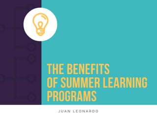 Benefits of Summer Learning Programs