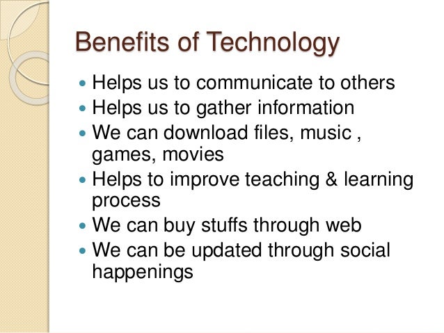 Benefits of Technology