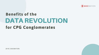 Benefits of the Data Revolution for CPG Conglomerates