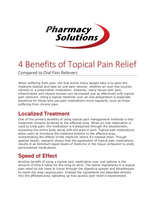 Four Benefits of Topical Pain Relief vs Oral Medications