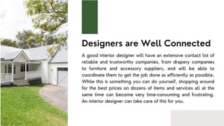 Benefits of Using an Interior Designer.ppt