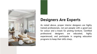 Benefits of Using an Interior Designer.ppt