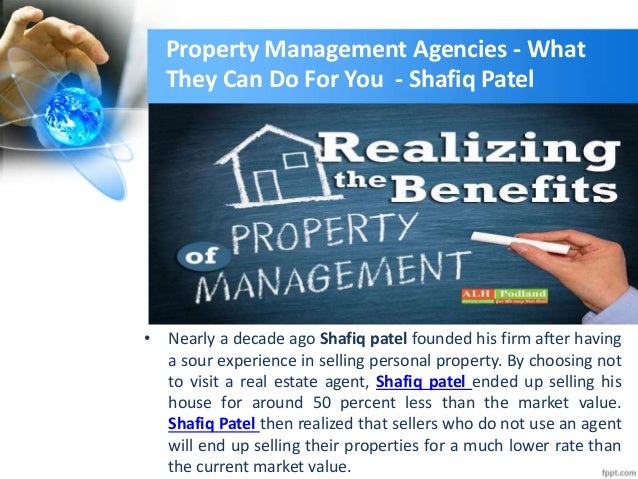 Benefits Of Using A Property Management Company Shafiq Patel
