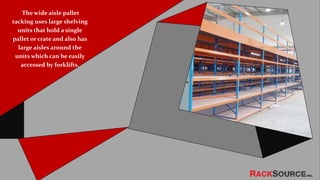 Benefits of Using Different Types of Pallet Racks in Warehouse | PPTX