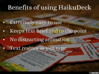 Benefits of using HaikuDeck