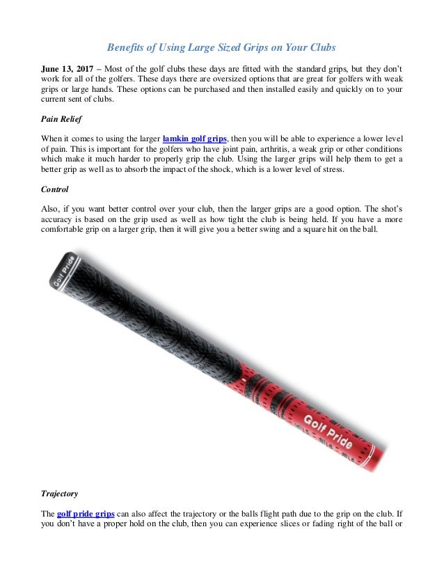 Benefits of using large sized grips on your clubs