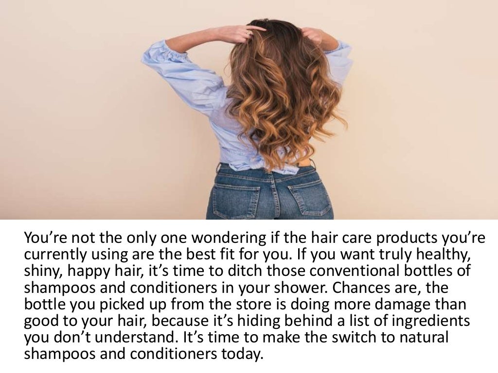 Benefits of using natural shampoo and conditioners