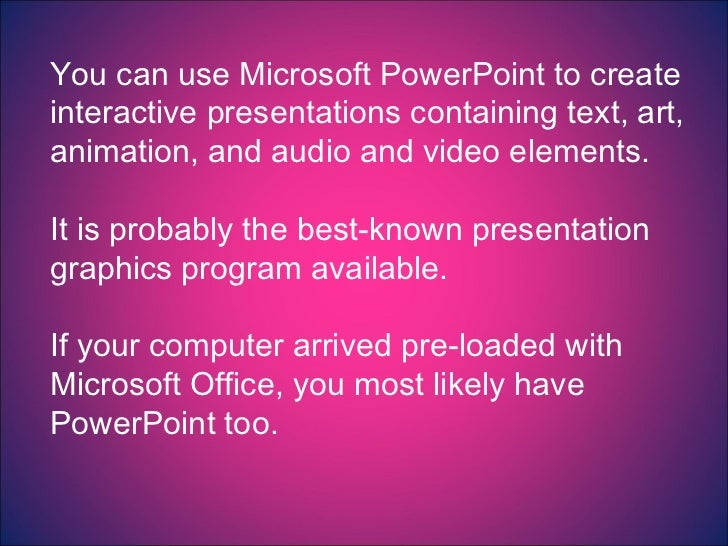 purpose of using powerpoint presentation