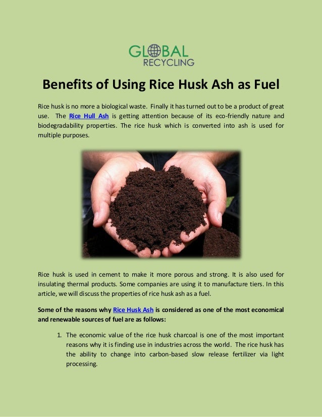 Benefits of using rice husk ash as fuel