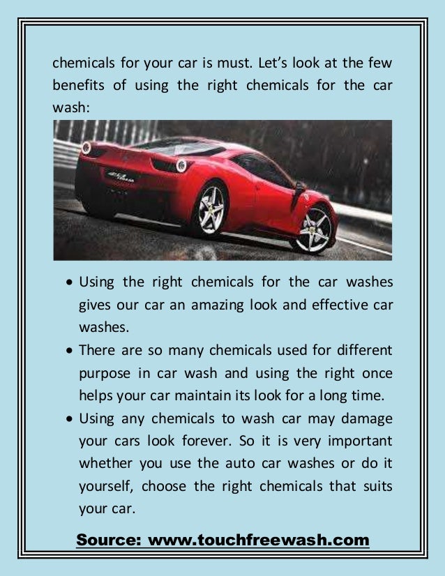 Benefits of using the right chemicals for the car wash