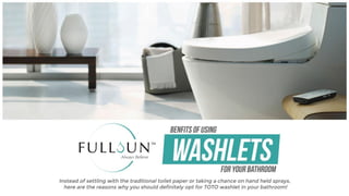 Benefits Of Using Washlets For Your Bathroom