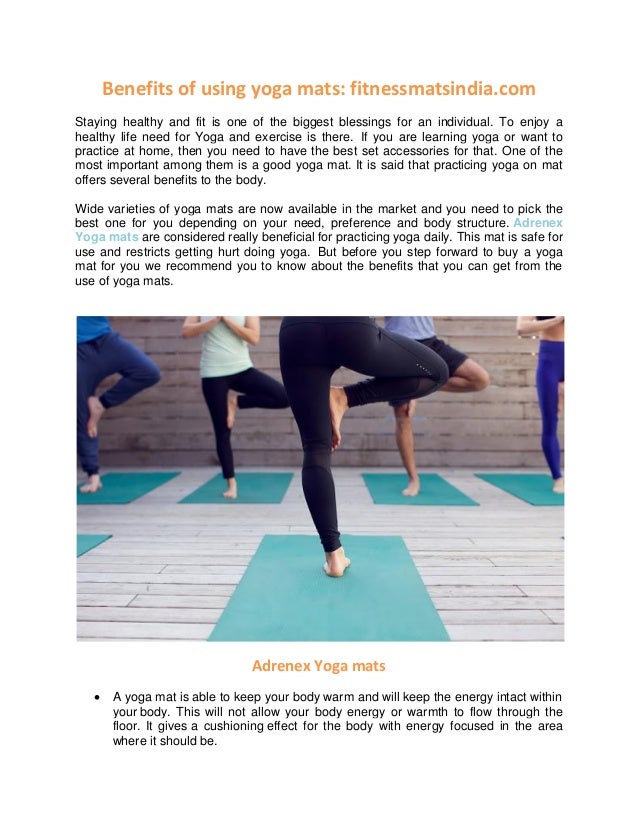 Benefits Of Using Yoga Mats Fitnessmatsindia Com