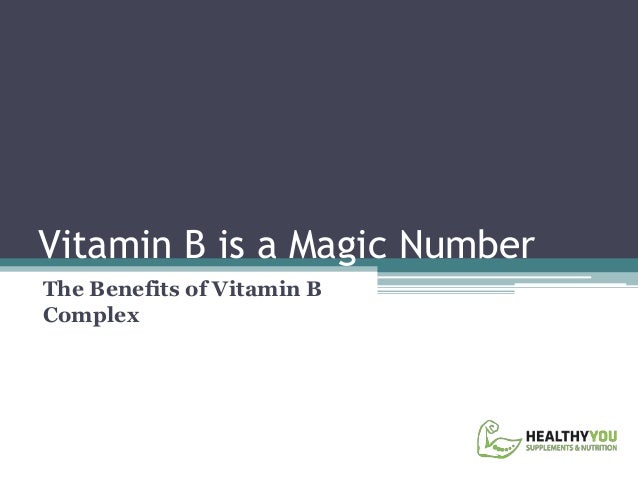Health Benefits Of Vitamin B Complex