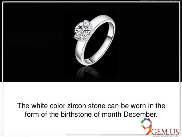 Benefits of White Zircon Stone