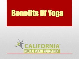 Benefits Of Yoga
 