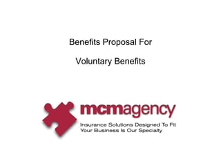 Benefits Proposal For Voluntary Benefits 