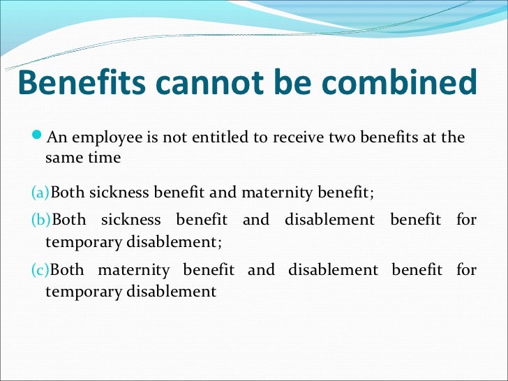 Benefits under ESI