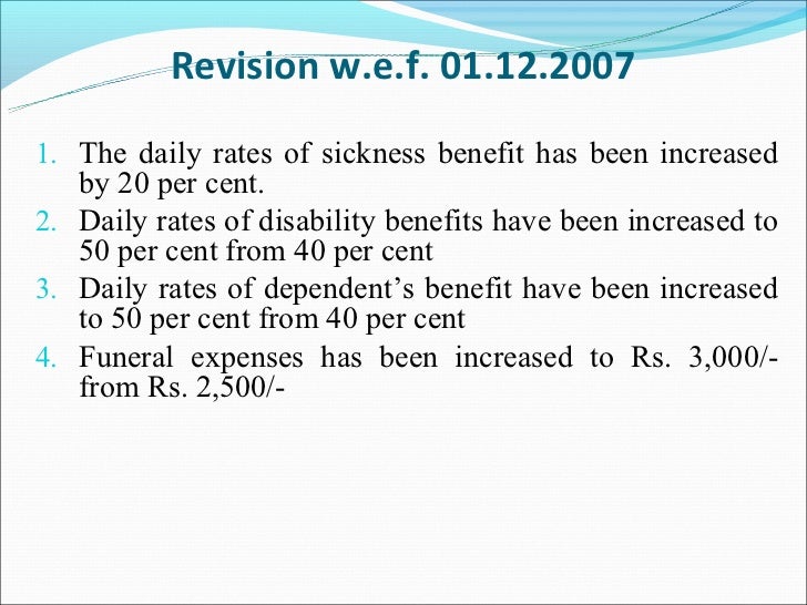Benefits under ESI