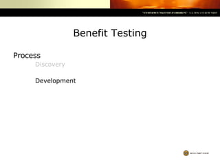 Benefit Testing Process Discovery Development     