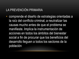 Prevencion del Delito | PPTX