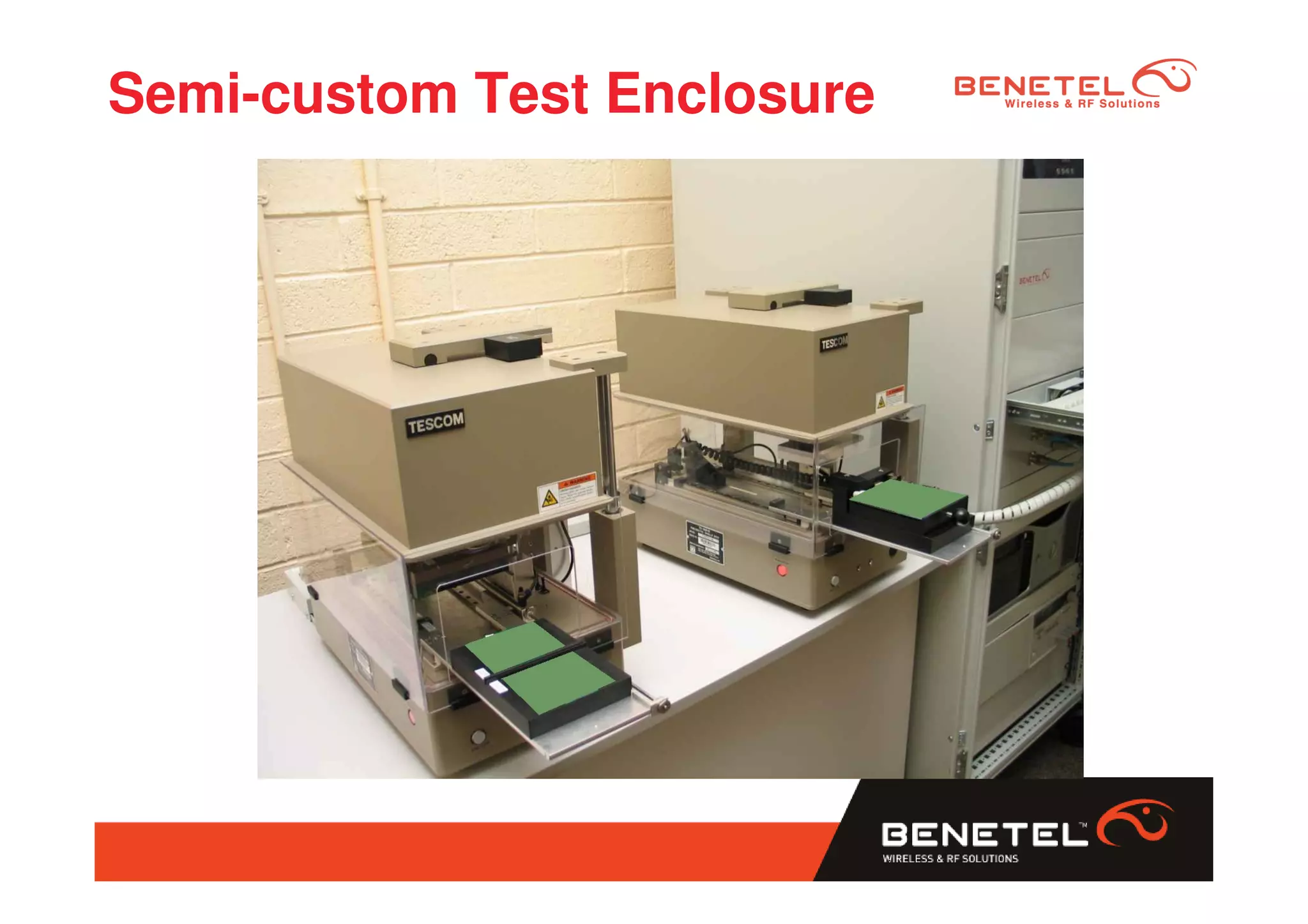 Semi-custom Test Enclosure
 