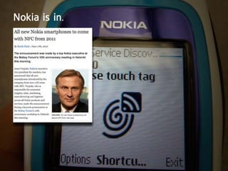 nokia is in.
 